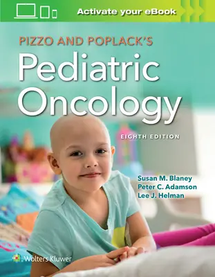 Pizzo & Poplack's Pediatrická onkologie - Pizzo & Poplack's Pediatric Oncology