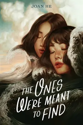 Ti, které máme najít - The Ones We're Meant to Find