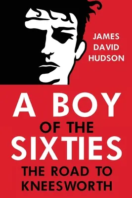 Chlapec šedesátých let - A Boy of the Sixties