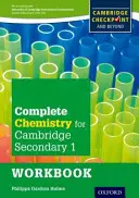 Complete Chemistry for Cambridge Secondary 1 Workbook: Pro Cambridge Checkpoint and Beyond: učebnice chemie pro střední školy - Complete Chemistry for Cambridge Secondary 1 Workbook: For Cambridge Checkpoint and Beyond
