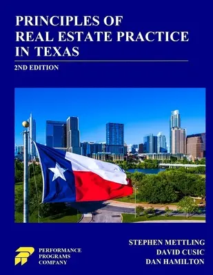 Principy realitní praxe v Texasu: 2. vydání - Principles of Real Estate Practice in Texas: 2nd Edition