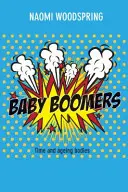 Baby Boomers: Čas a stárnoucí těla - Baby Boomers: Time and Ageing Bodies