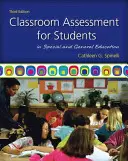 Hodnocení ve třídě pro žáky ve speciálním a všeobecném vzdělávání - Classroom Assessment for Students in Special and General Education