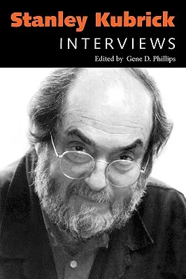 Stanley Kubrick: Rozhovory - Stanley Kubrick: Interviews