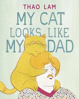 Moje kočka vypadá jako můj táta - My Cat Looks Like My Dad