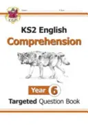 New KS2 English Targeted Question Book: Kniha 1: Čtení s porozuměním pro 6. ročník (s odpověďmi) - New KS2 English Targeted Question Book: Year 6 Reading Comprehension - Book 1 (with Answers)
