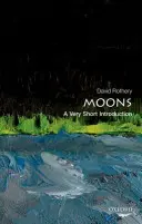 Měsíce: Velmi stručný úvod - Moons: A Very Short Introduction