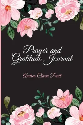 Deník modlitby a vděčnosti - Prayer and Gratitude Journal