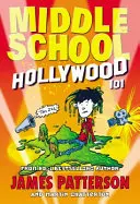 Střední škola: Hollywood 101 - Middle School: Hollywood 101