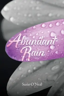 Hojný déšť - Abundant Rain