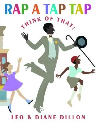 Rap a Tap Tap: Tady je Bojangles - myslete na to! - Rap a Tap Tap: Here's Bojangles - Think of That!