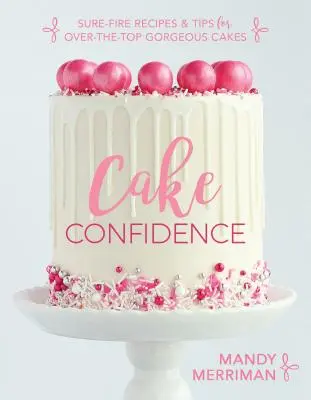 Důvěra v dort - Cake Confidence