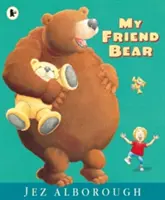 Můj přítel medvěd - My Friend Bear