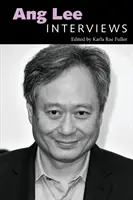 Ang Lee: Rozhovory - Ang Lee: Interviews