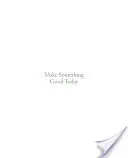 Udělej dnes něco dobrého: Memoáry - Make Something Good Today: A Memoir