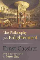 Filosofie osvícenství: Osvícenství, aktualizované vydání - The Philosophy of the Enlightenment: Updated Edition