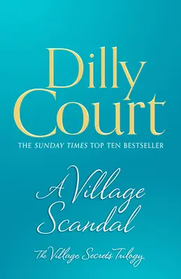 Vesnický skandál (Vesnická tajemství, kniha 2) - A Village Scandal (the Village Secrets, Book 2)