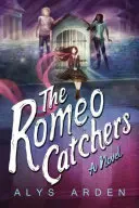 Lovci Romea - The Romeo Catchers