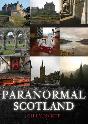 Paranormální Skotsko - Paranormal Scotland