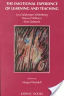 Emocionální prožitek z učení a vyučování - The Emotional Experience of Learning and Teaching