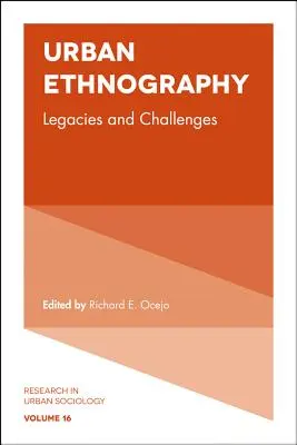 Městská etnografie: Dědictví a výzvy - Urban Ethnography: Legacies and Challenges