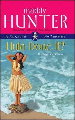 Hula to dokázala? - Hula Done It?