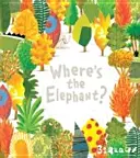 Kde je slon? - Where's the Elephant?
