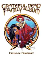 Rodinné album Grateful Dead - Grateful Dead Family Album