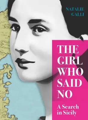 Dívka, která řekla ne: Pátrání na Sicílii - The Girl Who Said No: A Search in Sicily