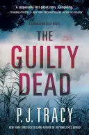 Vinní mrtví: román o opičákovi Monkeewrenchovi - The Guilty Dead: A Monkeewrench Novel
