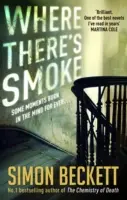 Kde se kouří - Where There's Smoke