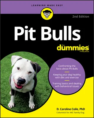 Pitbulové pro hlupáky - Pit Bulls for Dummies