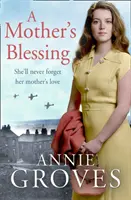 Matčino požehnání - Mother's Blessing