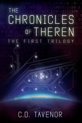 Kroniky Theren: První trilogie - The Chronicles of Theren: The First Trilogy