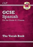 GCSE Spanish Vocab Book - pro kurz Grade 9-1 - GCSE Spanish Vocab Book - for the Grade 9-1 Course