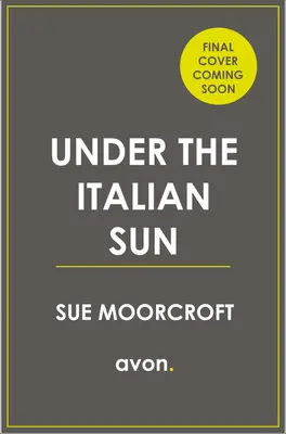 Pod italským sluncem - Under the Italian Sun