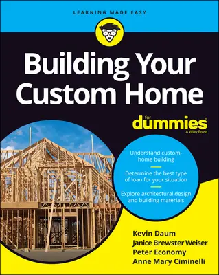 Stavba domu na míru pro hlupáky - Building Your Custom Home for Dummies
