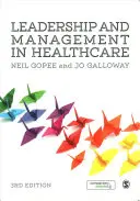 Vedení a řízení ve zdravotnictví - Leadership and Management in Healthcare