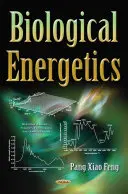 Biologická energetika - Biological Energetics