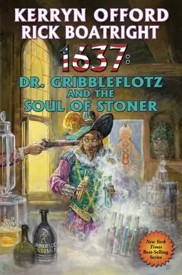 1637: Doktor Gribbleflotz a duše Kameníka, 33 - 1637: Dr. Gribbleflotz and the Soul of Stoner, 33