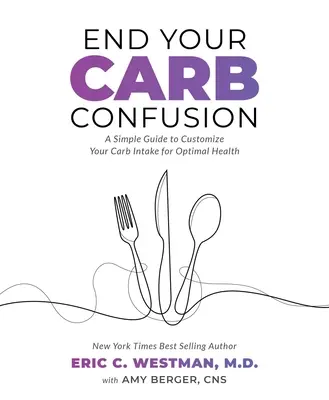 Skoncujte se zmatkem v karbonu: Jednoduchý průvodce, jak si přizpůsobit příjem sacharidů pro optimální zdraví - End Your Carb Confusion: A Simple Guide to Customize Your Carb Intake for Optimal Health