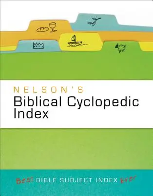 Nelsonův biblický cyklopedický rejstřík - Nelson's Biblical Cyclopedic Index