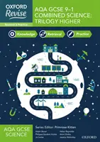 Oxford Revise: AQA GCSE Combined Science Higher Revision and Exam Practice (Revize a procvičování ke zkoušce) - Oxford Revise: AQA GCSE Combined Science Higher Revision and Exam Practice
