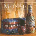 Nová řemesla: Mozaika - New Crafts: Mosaics