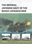Japonské císařské námořnictvo v rusko-japonské válce - The Imperial Japanese Navy of the Russo-Japanese War