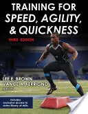 Trénink rychlosti, obratnosti a hbitosti - Training for Speed, Agility, and Quickness