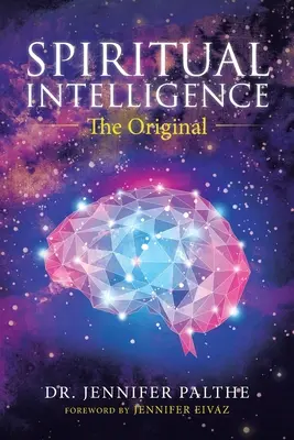 Duchovní zpravodajství: Originál: The Original - Spiritual Intelligence: The Original
