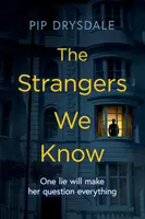 Cizinci, které známe - Strangers We Know