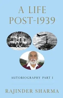 Život po roce 1939 Autobiografie, část I. - A Life post-1939 Autobiography Part I