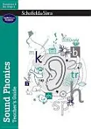Příručka pro učitele Sound Phonics: EYFS/KS1, věk 4-7 let - Sound Phonics Teacher's Guide: EYFS/KS1, Ages 4-7